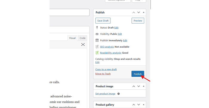 Figure: The figure shows the Publish button to publish your WooCommerce product