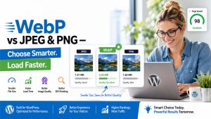 WebP vs JPEG vs PNG Which Image Format Is Best for WordPress